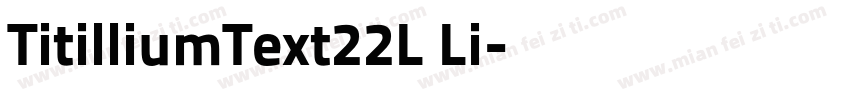 TitilliumText22L Li字体转换